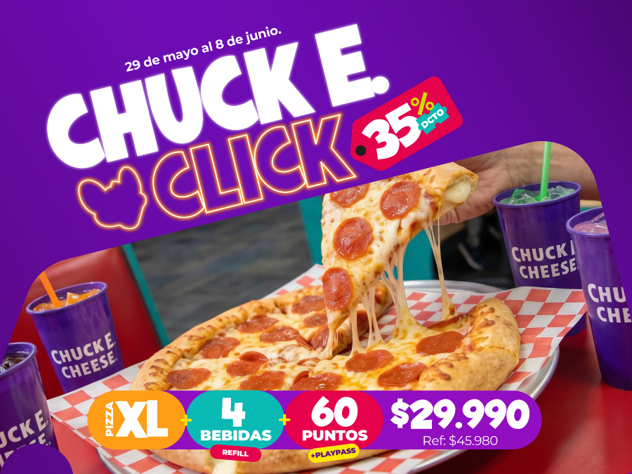 COMBO PIZZA XL + 4 BEBIDAS + 60 PUNTOS | CHUCK E. CLICK